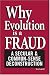 Why Evolution is a Fraud: A Secular and Common-Sense Deconstruction
