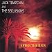 After the Rain By Jack Tempchin and the Seclusions