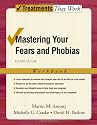 Mastering Your Fears and Phobias: Workbook: Client Workbook (Treatments That Work)