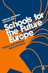 Schools for the Future Europe: Values and Change Beyond Lisbon