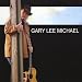 Gary Lee Michael bij MP3-downloads bij de naam: 517%2BIltrlFL._SL75_