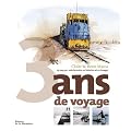 3 ans de voyage : 25 pays par vois terrestre en histoires et en images