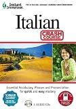 Instant Immersion Italian - Crash Course (Instant Immersion)