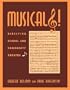 Musicals!: Directing School and Community Theatre