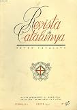 Revista de catalunya, revue catalane, (iv epoca, n° 2) n°95, gener 1940. l. nocolau d'olwer, any nou. carles riba, memoria de joaquim ruyra. a. rovira i virgili, impressions d'un viatge a la urss. j. pous i pagès, pere coromines i el seu temps. ...