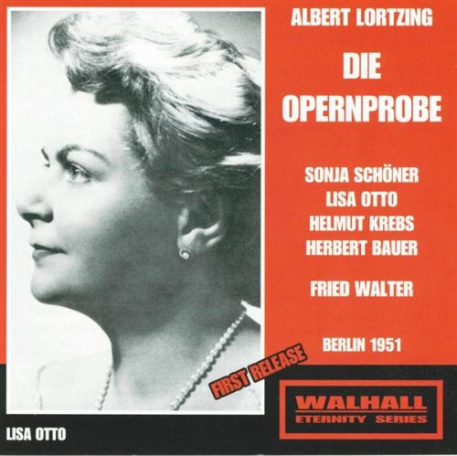 Lortzing: Die Opernprobe