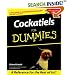 Cockatiels for Dummies (Howell Dummies Series)
