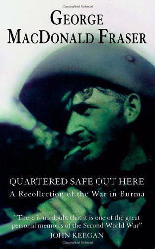 Quartered Safe Out Here by George M Fraser (Dec 9 2008)
