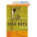 Dead Boys: Stories