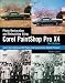 Photo Restoration and Retouching Using Corel PaintShop Photo Pro X4