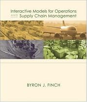 Interactive Models for Operations and Supply Chain Management (with CD)