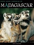 Madagascar: Photo Safari Companion on (Safari Companions)