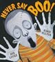 Never Say Boo!