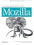 Creating Applications with Mozilla