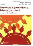 Service Operations Management (3rd Edition)