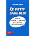 Le petit livre bleu - Analyse critique et politique de la soci�t� des schtroumpfs
