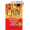 The Fire Philosophy