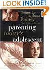 Parenting Today's Adolescent Helping Your Child Avoid The Traps Of The Pre-teen And Early Teen Years