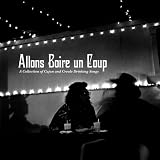 Allons Boire Un Coup