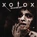 Xotox-Die Unruhe 2.0