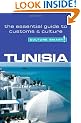 Tunisia - Culture Smart! The Essential Guide to Customs & Culture: The Essential Guide to Customs and Culture