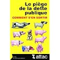 Le Pi�ge de la dette publique