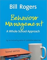 Behaviour Management: A Whole-school Approach