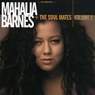 Volume 1 by  Mahalie Barnes & the Soul Mates 