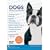 DOGS - Choosing, Caring & Training