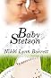 Baby Stetson (Love and Music in Texas) (Volume 1)