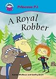 A royal robber