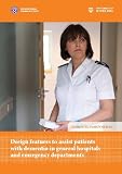 Design features to assist patients with dementia in general hospitals and emergency departments