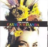Elas Cantam Carmen Miranda