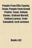 People from Ellis County, Texas: Colleen Larose, Graham Harrell, Tevin Campbell, Jack Lummus, Ernest Tubb, J. B. Milam, Boxcar Willie: Bonnie and ... Don Floyd, James E. McDonald, Ray Armstrong