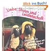 Liebe, Shaun und Leidenschaft: Gl�ck und ein erf�lltes Leben mit Shaun dem Schaf