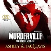 Murderville: The First of a Trilogy | [Ashley, JaQuavis]