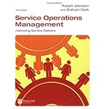 Service Operations Management (3rd Edition)