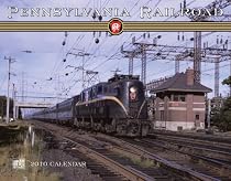 Pennsylvania Railroad 2010 Calendar