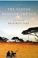 The Clouds Beneath the Sun: A Novel