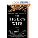 The Tiger's Wife: A Novel