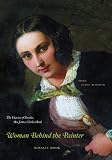 Woman Behind the Painter: The Diaries of Rosalie, Mrs James Clarke Hook