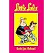 Little Lulu Volume 8: Late For School