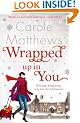 Wrapped Up In You