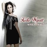 Keke Wyatt Who Knew?