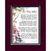 "For My Wife" A Sentimental Gift. 8x10 Poem, Double-matted in Burgundy/Dark Green & Enhanced With Watercolor Graphics. A Gift For A Wife.
