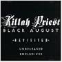 Black August Revisited