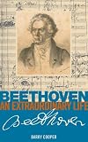 Beethoven : an extraordinary life