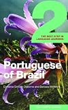 Colloquial Portuguese of Brazil 2 (Colloquial): 2 (Colloquial Series)