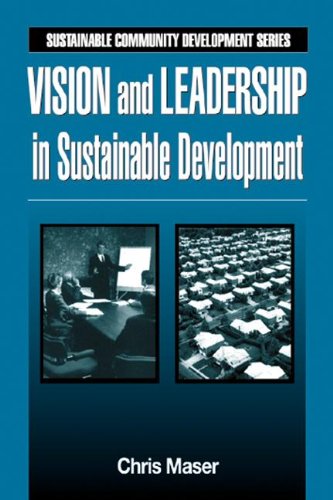 vision and leadership in sustainable development sustainable community development