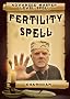Fertility Spell (Advanced Master Level Spell) (Charodan's Magic Spells)